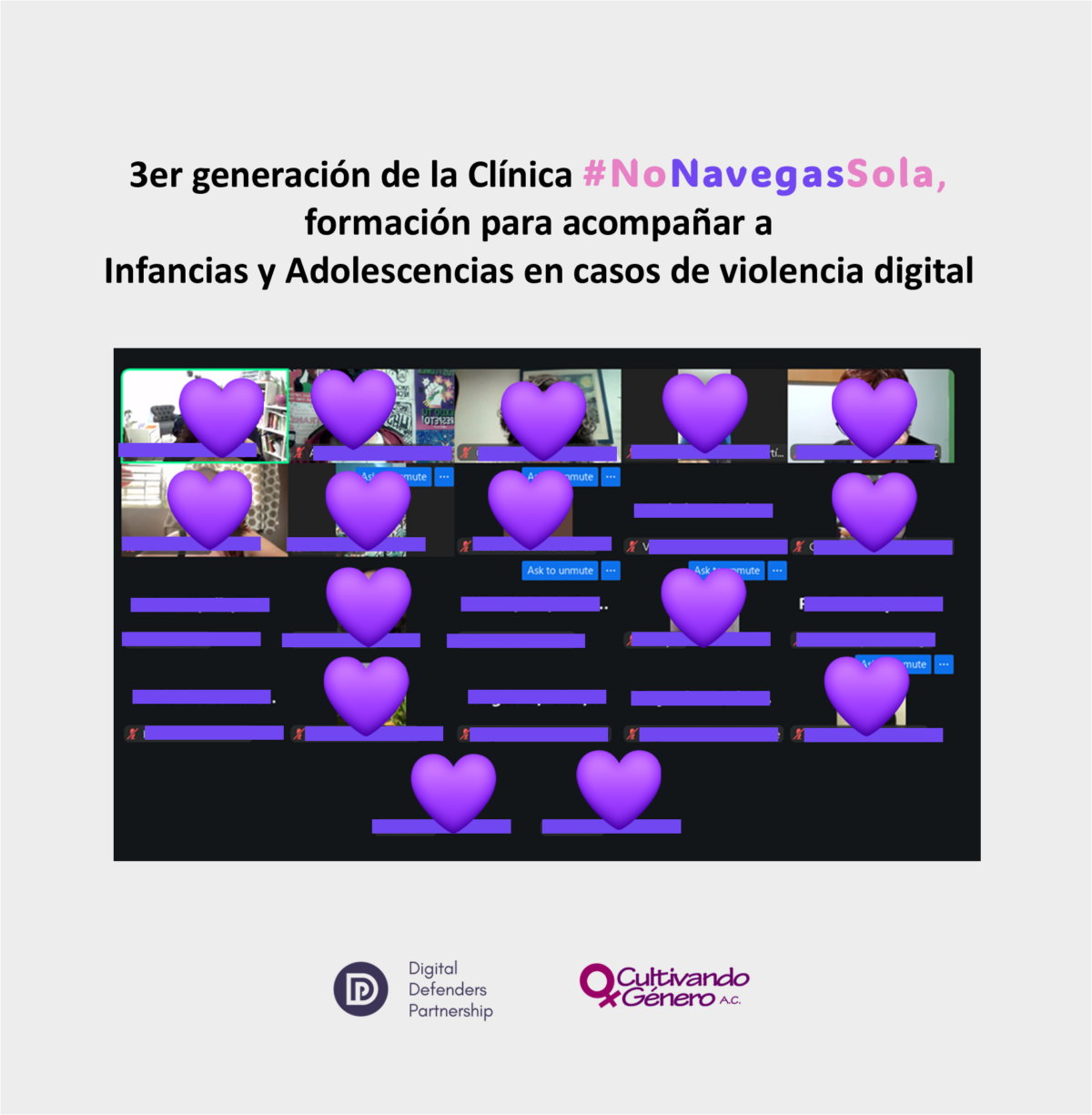 Concluye la 3er generación de la Clínica No Navego Sola. Formación para acompañar a Infancias y Adolescencias en casos de violencia digital.