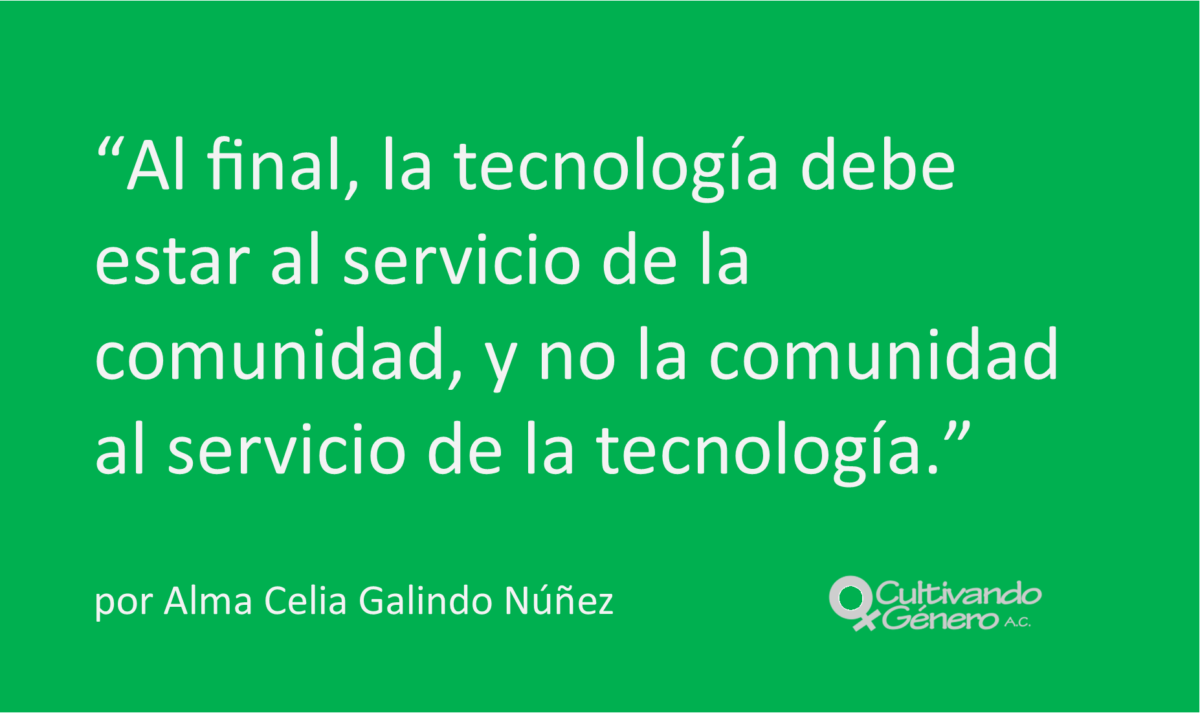 Al final, la tecnología debe estar al servicio de la comunidad, y no la comunidad al servicio de la tecnología.